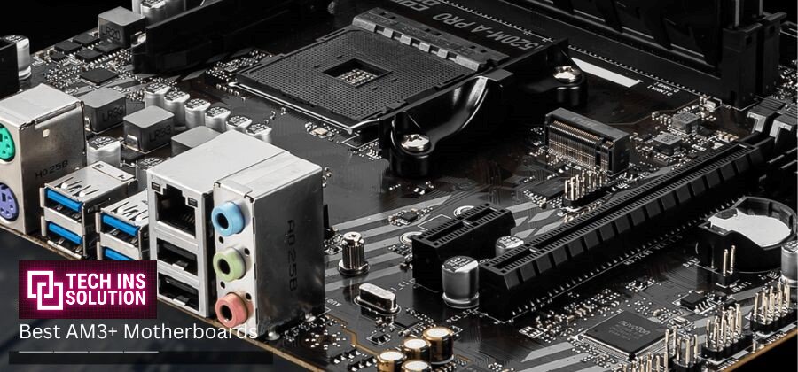 Best AM3+ Motherboards in 2024