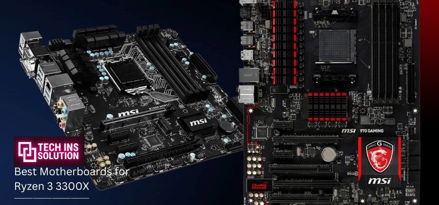 Best Motherboards for Ryzen 3 3300X