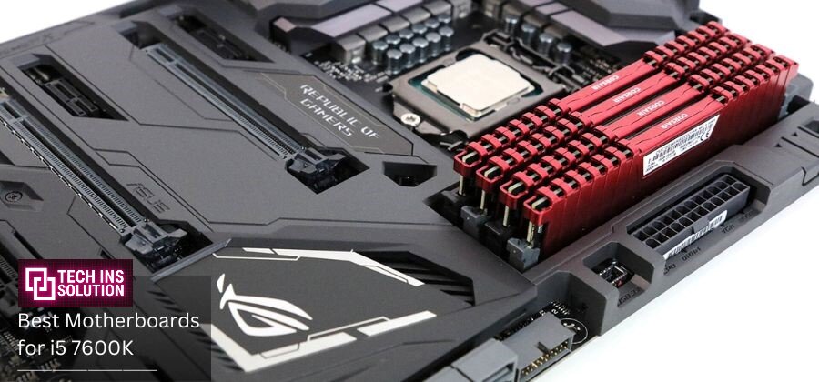 Best Motherboards for i5 7600K in 2024 | Enhance Performance &...